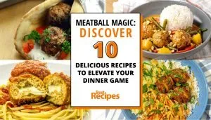 Four dishes featuring meatballs with rice, pasta, and vegetables surrounding text: "Meatball Magic: Discover 10 delicious recipes to elevate your dinner game.